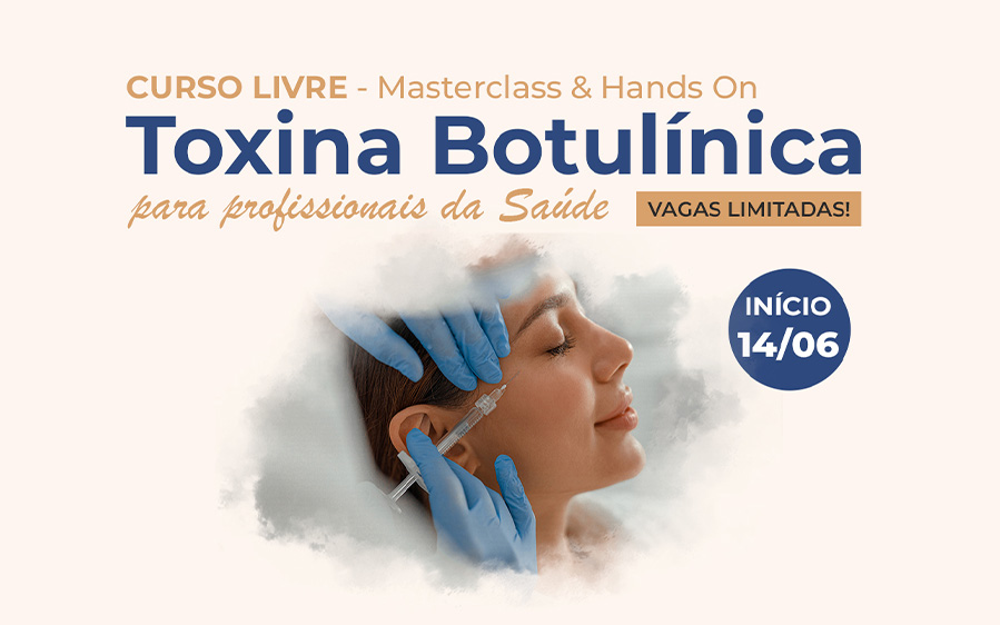 Inscrições abertas para o Curso Livre Toxina BotulÃnica Facial